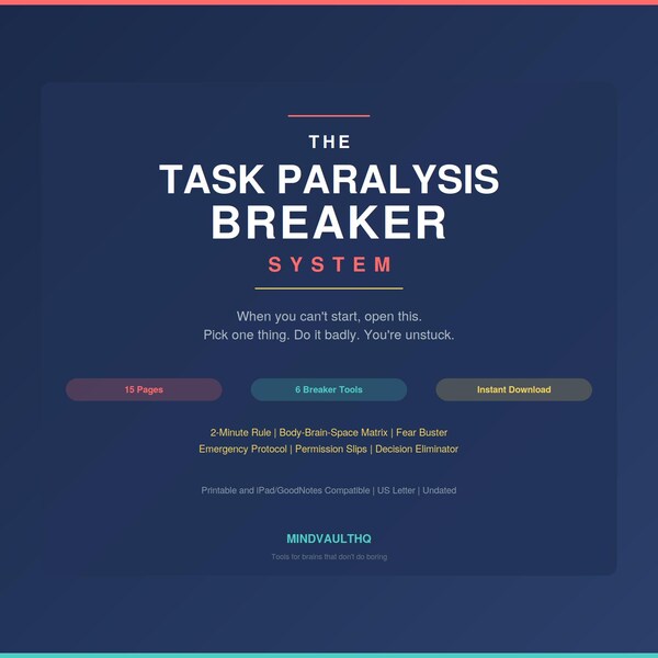 ADHD Task Paralysis Breaker